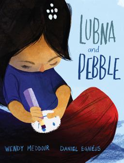 Lubna and Pebble  9780525554165 Front Cover