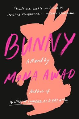 Bunny A Novel  9780525559733 Front Cover