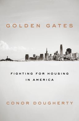 Golden Gates Fighting for Housing in America  9780525560210 Front Cover
