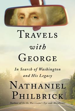 Travels With George: In Search of Washington and His Legacy  9780525562177 Front Cover