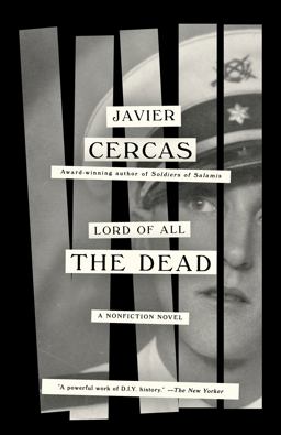 Lord of All the Dead A Nonfiction Novel  9780525562504 Front Cover