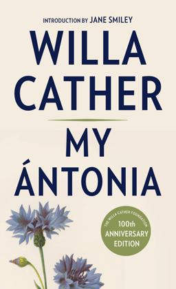 My Antonia Introduction by Jane Smiley  9780525562870 Front Cover
