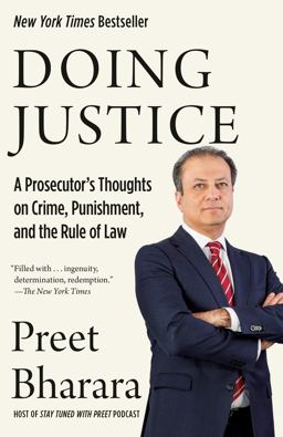 Doing Justice: A Prosecutor's Thoughts on Crime, Punishment, and the Rule of Law  9780525562931 Front Cover