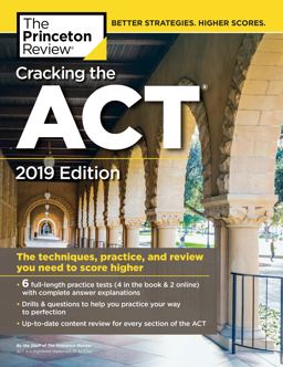 Cracking the ACT with 6 Practice Tests, 2019 Edition