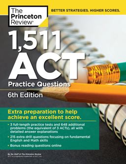 1,511 ACT Practice Questions, 6th Edition