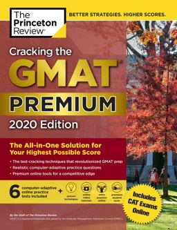 Cracking the GMAT Premium Edition with 6 Computer-Adaptive Practice Tests 2020