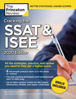 Cracking the SSAT and ISEE, 2020 Edition