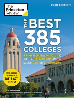 Best 385 Colleges, 2020 Edition In-Depth Profiles and Ranking Lists to Help Find the Right College for You  9780525568421 Front Cover