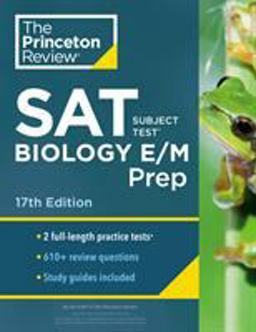 Princeton Review SAT Subject Test Biology e/M Prep, 17th Edition