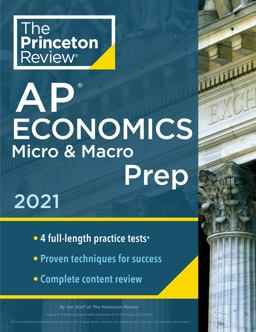 Princeton Review AP Economics Micro and Macro Prep 2021