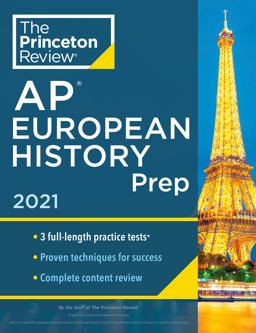 Princeton Review AP European History Prep 2021