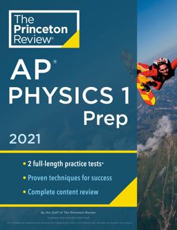 Princeton Review AP Physics 1 Prep 2021