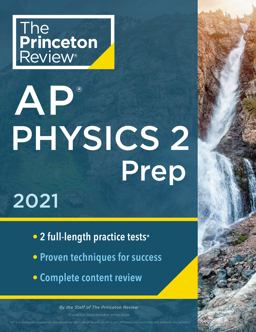 Princeton Review AP Physics 2 Prep 2021