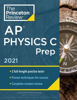 Princeton Review AP Physics C Prep 2021