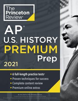 Princeton Review AP U. S. History Premium Prep 2021