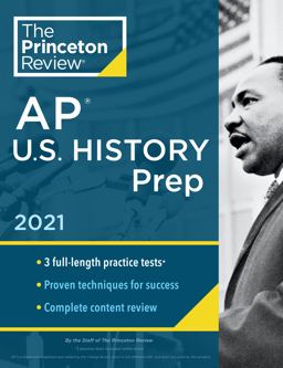 Princeton Review AP U. S. History Prep 2021