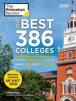 Best 386 Colleges, 2021 Edition In-Depth Profiles and Ranking Lists to Help Find the Right College for You  9780525569725 Front Cover
