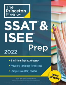 Princeton Review SSAT and ISEE Prep 2022