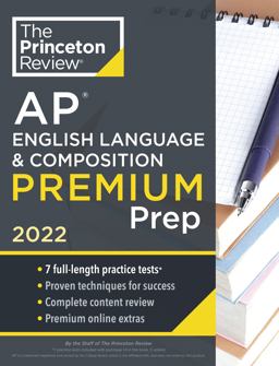 Princeton Review AP English Language and Composition Premium Prep 2022
