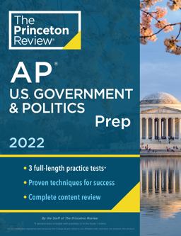 Princeton Review AP U. S. Government and Politics Prep 2022