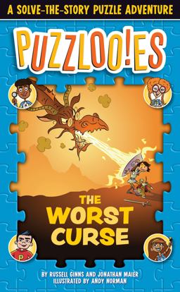 Puzzlooies! the Worst Curse A Solve-The-Story Puzzle Adventure  9780525572121 Front Cover