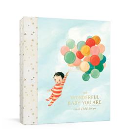 Wonderful Baby You Are A Record of Baby's First Year: Baby Memory Book with Milestone Stickers and Pockets  9780525574583 Front Cover