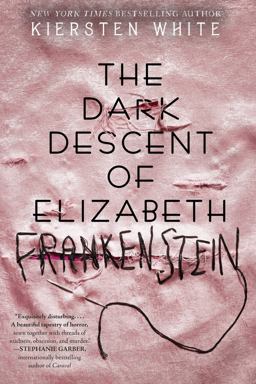 Dark Descent of Elizabeth Frankenstein  9780525577942 Front Cover