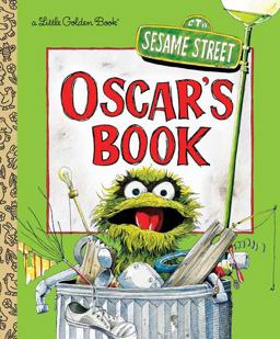 Oscar's Book (Sesame Street)  9780525578406 Front Cover