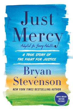 Just Mercy (Adapted for Young Adults) A True Story of the Fight for Justice  9780525580065 Front Cover