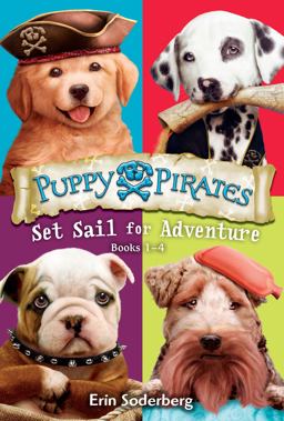 Puppy Pirates: Set Sail for Adventure (Books 1-4)  9780525581628 Front Cover