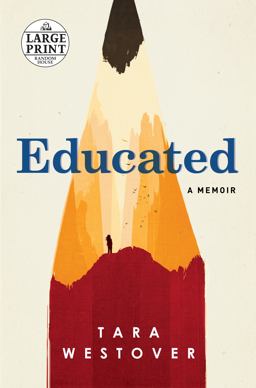 Educated A Memoir  9780525589983 Front Cover