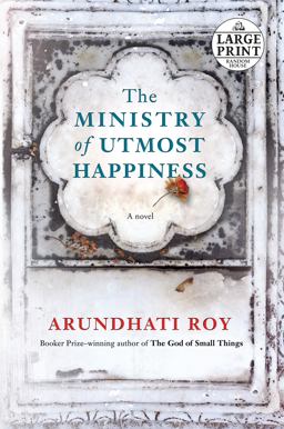 The Ministry of Utmost Happiness The Ministry of Utmost Happiness