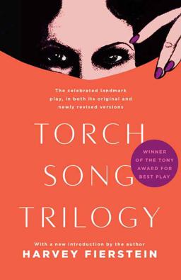 Torch Song Trilogy Plays  9780525618645 Front Cover