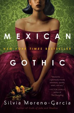 Mexican Gothic  9780525620785 Front Cover