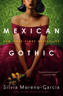 Mexican Gothic  9780525620808 Front Cover