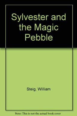 Sylvester and the Magic Pebble