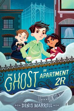 The Ghost in Apartment 2r:  9780525645740 Front Cover