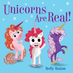 Unicorns Are Real!  9780525648734 Front Cover