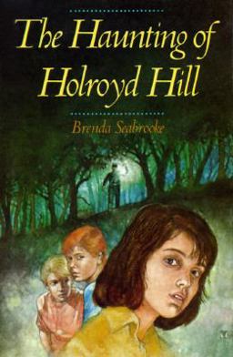 The Haunting of Holroyd Hill The Haunting of Holroyd Hill