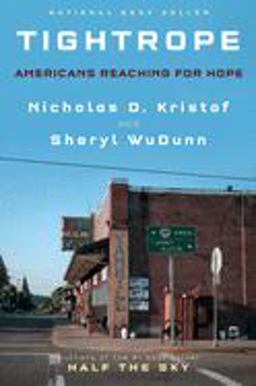Tightrope Americans Reaching for Hope  9780525655084 Front Cover