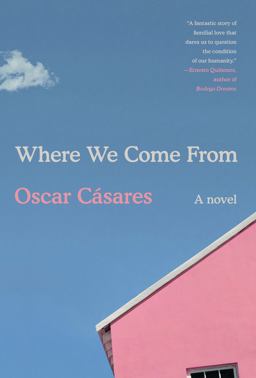 Where We Come From A Novel  9780525655435 Front Cover