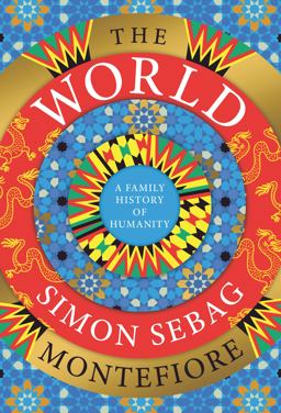 World A Family History of Humanity  9780525659532 Front Cover
