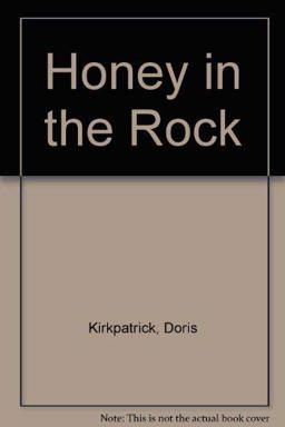 Honey in the Rock