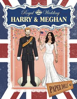 Royal Wedding: Harry and Meghan Paper Dolls