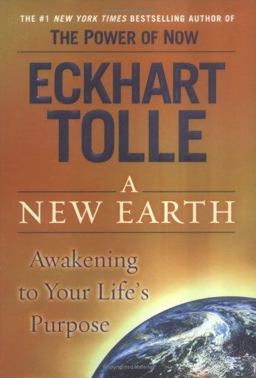 New Earth: Oprah's Book Club Awakening to Your Life's Purpose  9780525948025 Front Cover