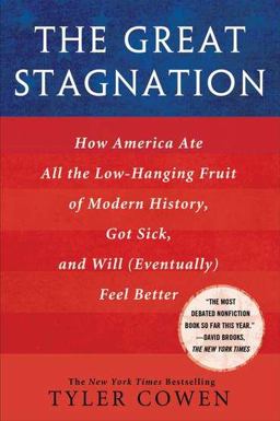 The Great Stagnation The Great Stagnation