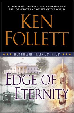 Edge of Eternity Book Three of the Century Trilogy  9780525953098 Front Cover