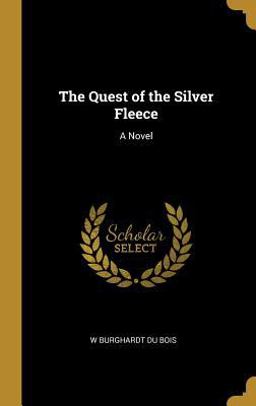The Quest of the Silver Fleece
