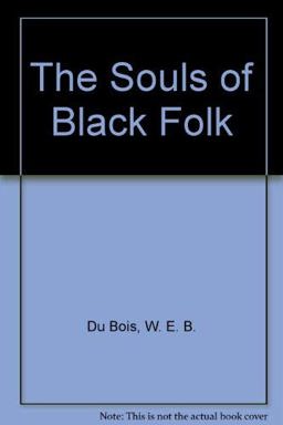 The Souls of Black Folk