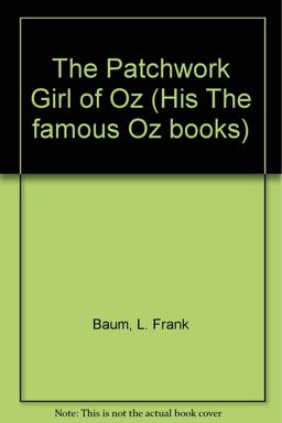 The Patchwork Girl of Oz